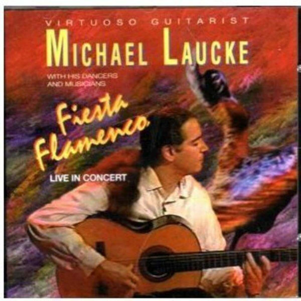 Fiesta Flamenco Michael Laucke (Audio CD)