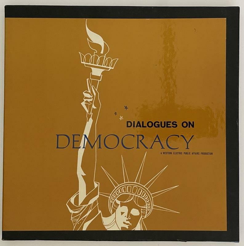Dialogues On Democracy LP Box Set M- (unplayed) 1964 Political Western Electric