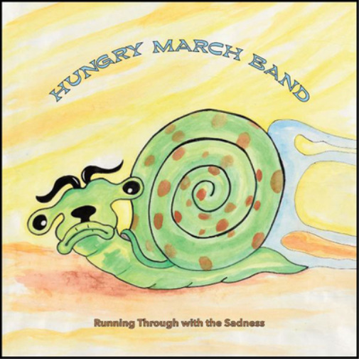 Hungry March Band Running Through With the Sadness (CD) Album