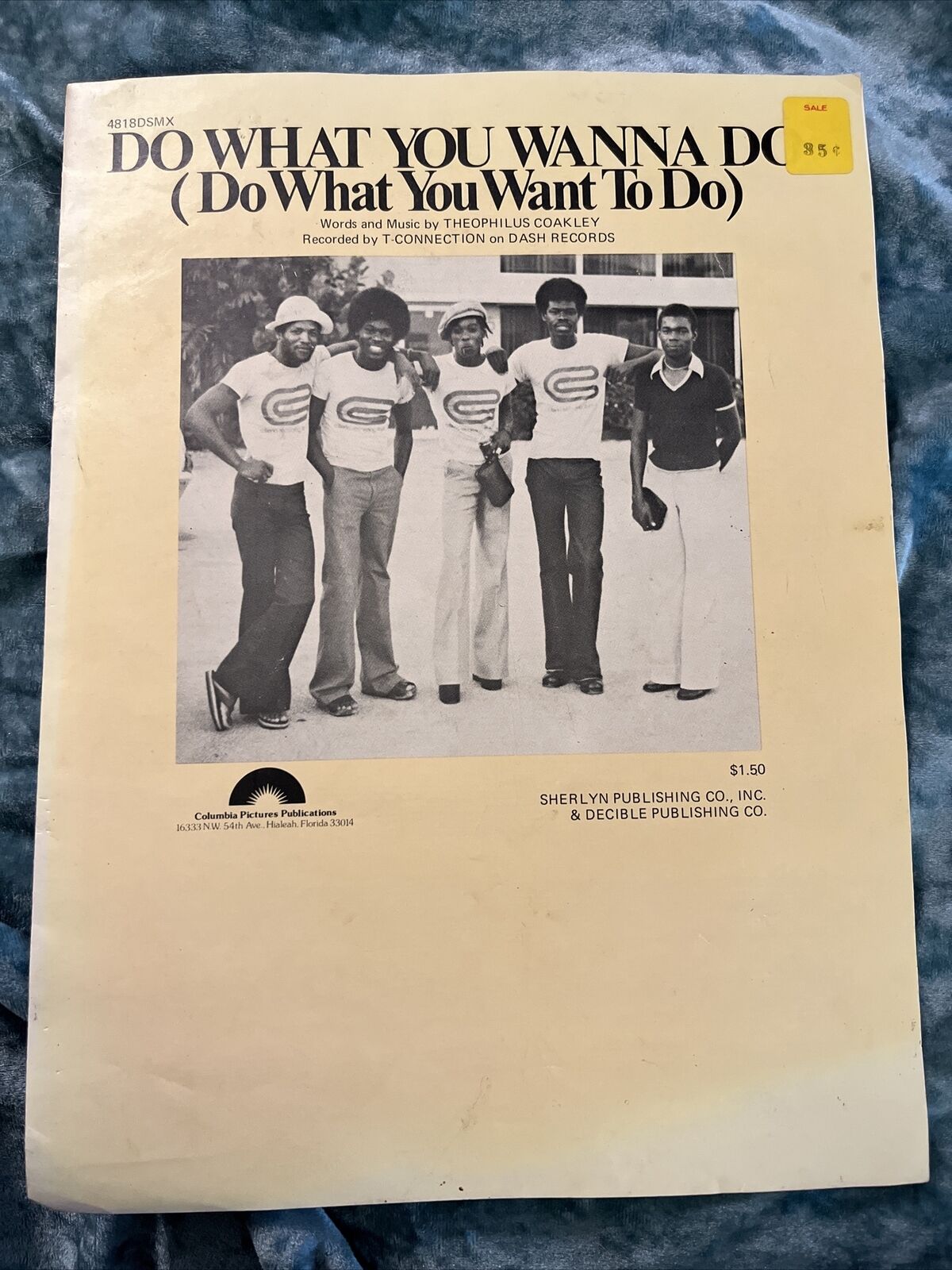 1977 DO WHAT YOU WANNA DO T-CONNECTION DASH RECORDS SHEET MUSIC RARE VTG