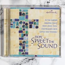 NEW - Hallmark - How Sweet The Sound (CD, 2007) picture