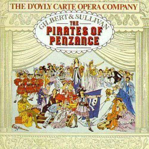 Gilbert & Sullivan: The Pirates of Penzance - Audio CD - VERY GOOD