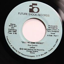 LAQUE - GIVE ME SOME CREDIT PT 1 & 2 - SOUL 45  (HEAR)  picture