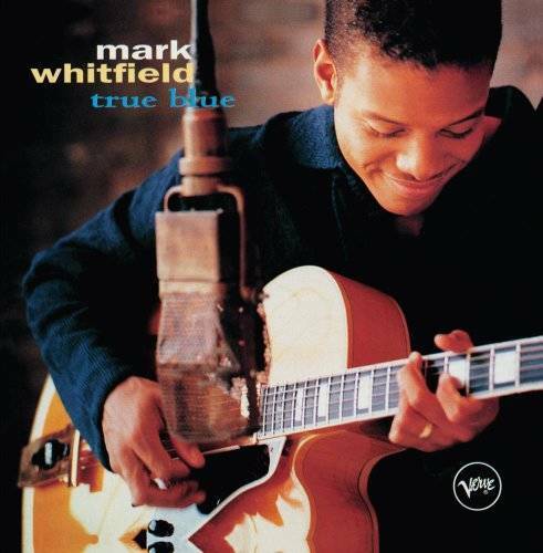 True Blue - Audio CD By Mark Whitfield - VERY GOOD
