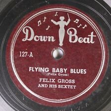 Hear Blues 78 Felix Gross - Flying Baby Blues / Worried About You, Baby On Down picture