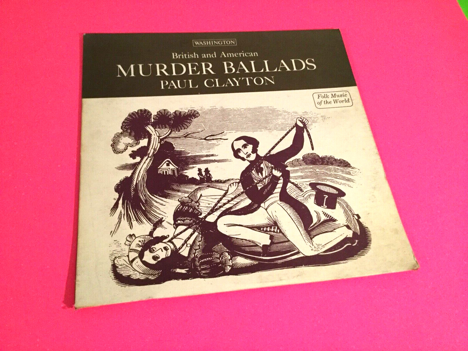 Folk Record  British and American Murder Ballads