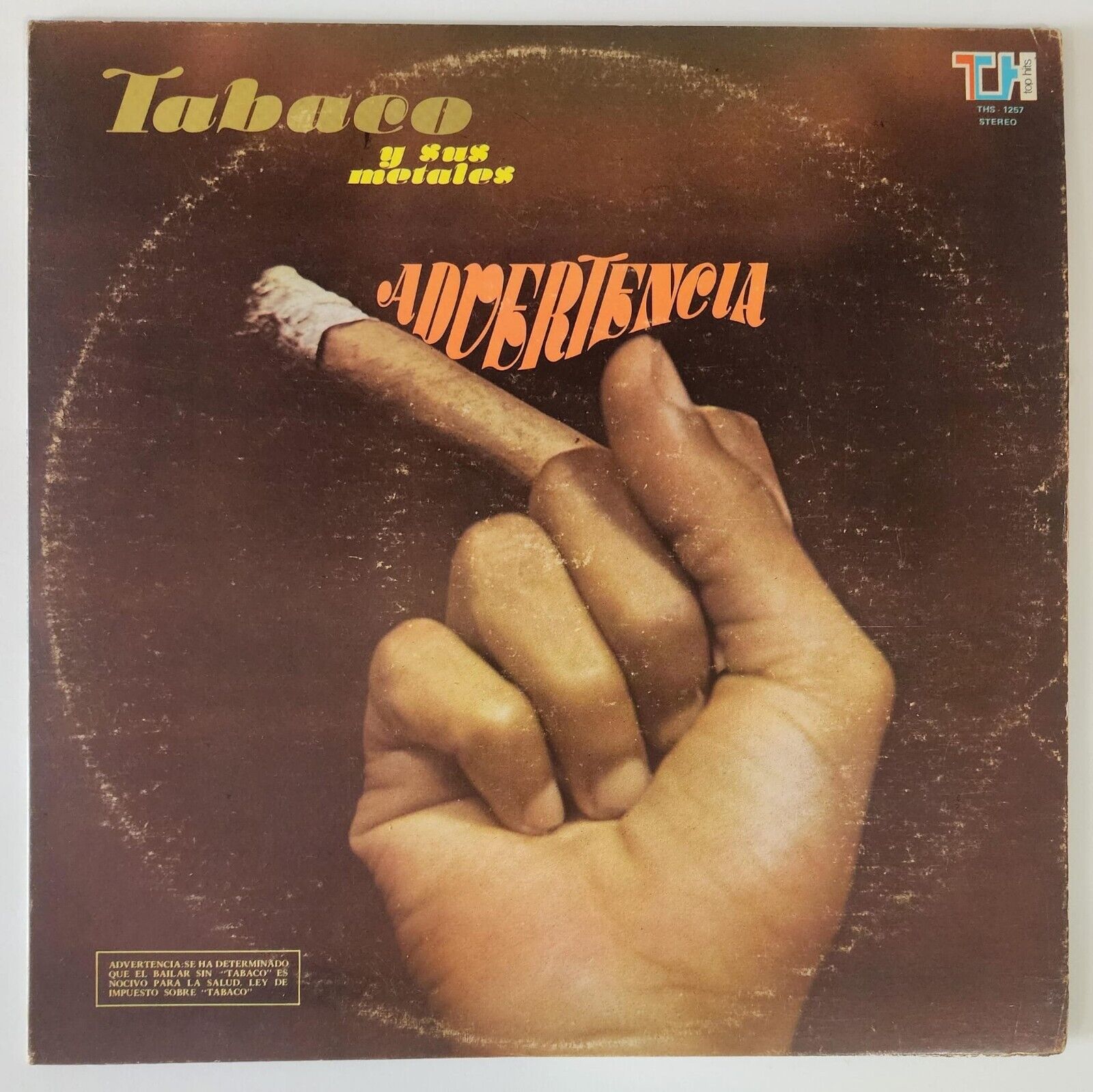 Tabaco Y Sus Metales  Advertencia Lp Vinyl Salsa 1980 Venezuela