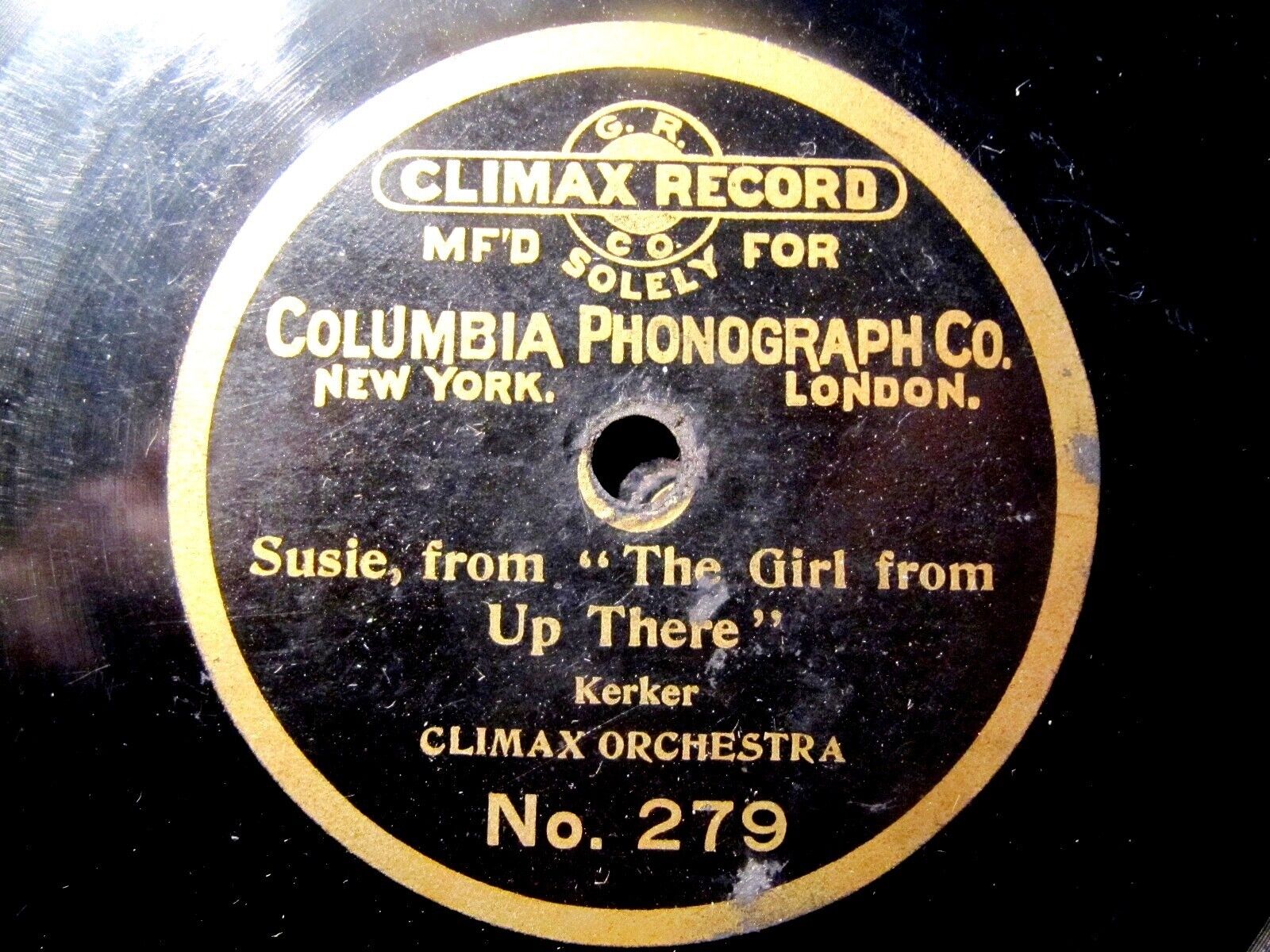 1901 CLIMAX Record BROADWAY HIT Susie GIRL FROM UP THERE No. 279 Brass Grommet 