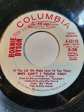Ronnie Dyson--Why Can't I Touch You/1972 Columbia -White label PROMO VG+ F225 picture
