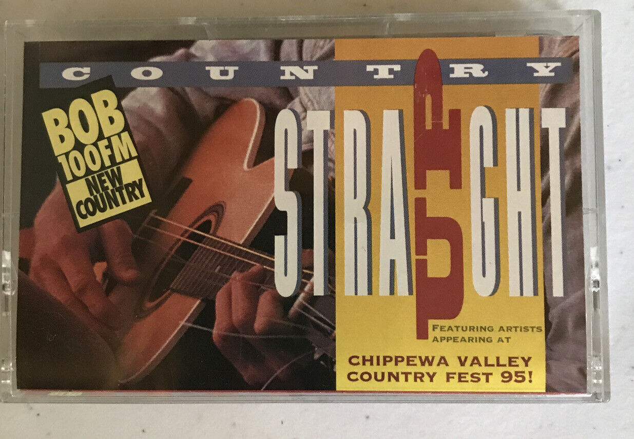 country straight up chippewa valley country fest 1995 Bob 100FM cassette