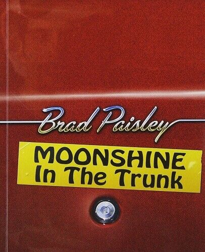 Brad Paisley Moonshine in the Trunk Format Audio CD