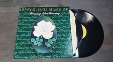 Henry And Hazel Slaughter Presents Blessing After Blessing 2LP 33RPM VINTAGE  picture
