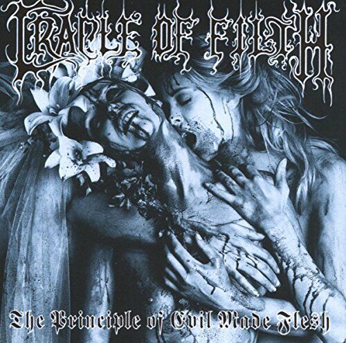 Cradle Of Filth - The Principle Of Evil Made Flesh - Cradle Of Filth CD U2VG The