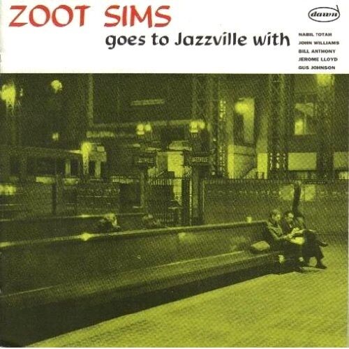 Zoot Sims Goes To Jazzville