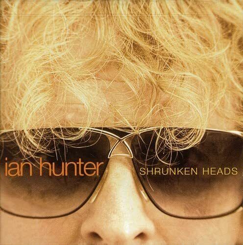 Shrunken Heads [CD] Ian Hunter [*READ* EX-LIBRARY]