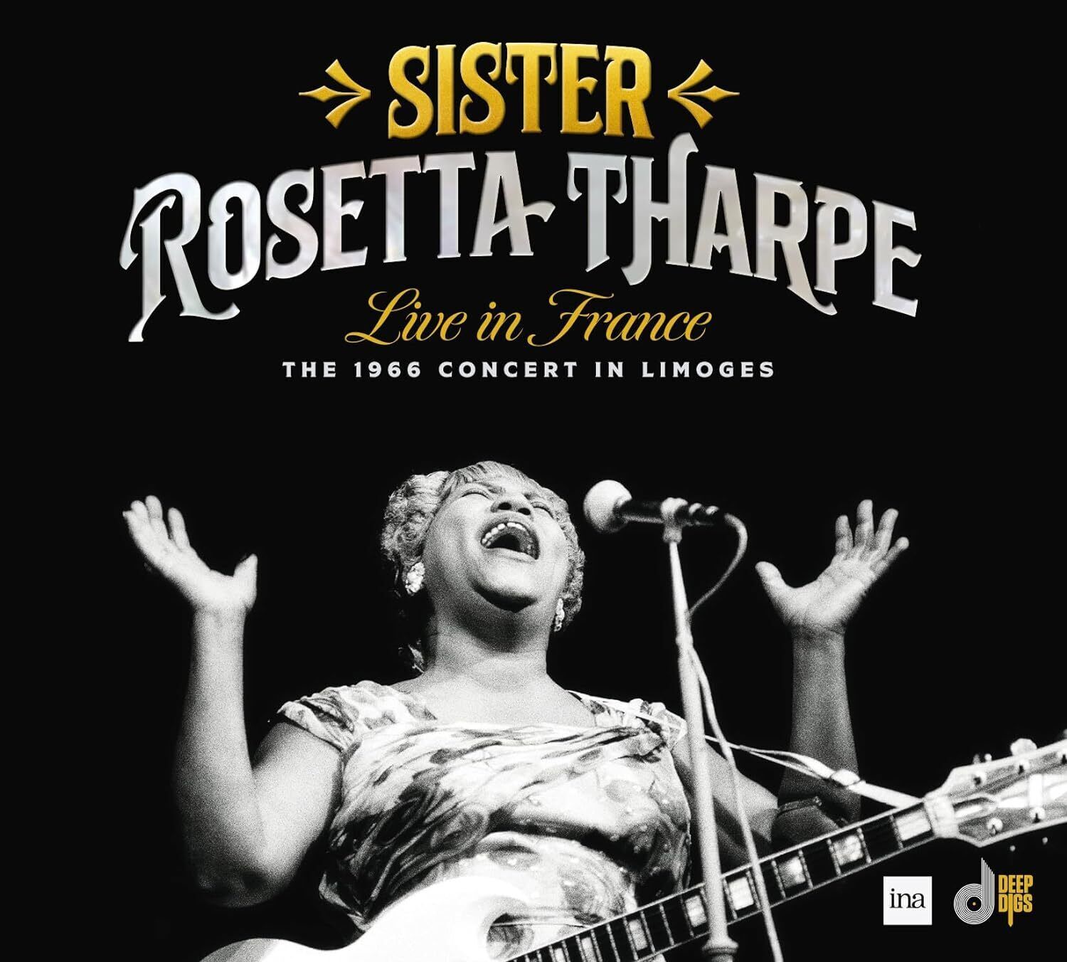Sister Rosetta Tharpe Live in France: The 1966 Concert in Limoges (CD) Album
