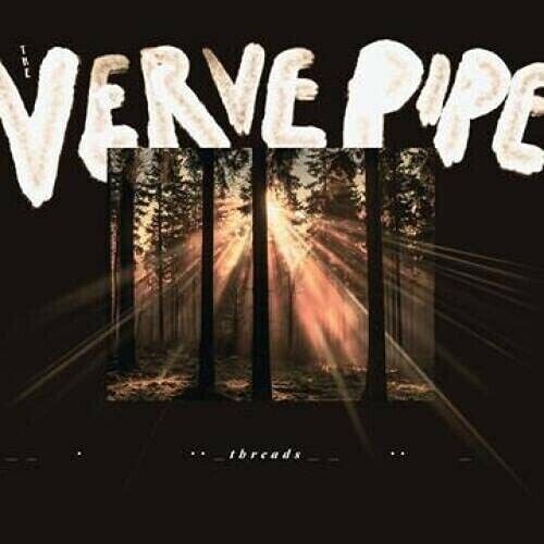 The Verve Pipe - Threads [New Vinyl LP]