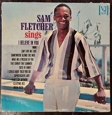 SAM FLETCHER Sings (I Believe In You) 1964 LP Vintage Jazz Vinyl   picture