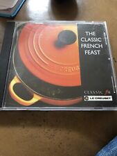Bin CLASSIC FM & LE CREUSET THE CLASSIC FRENCH FEAST CD picture