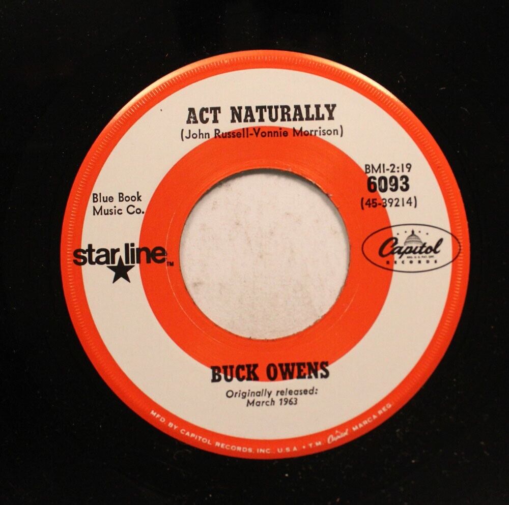 Country Nm 45 Buck Owens - Act Naturally / Over And Over Again On Starline