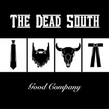 The Dead South Good Company (CD) Album picture