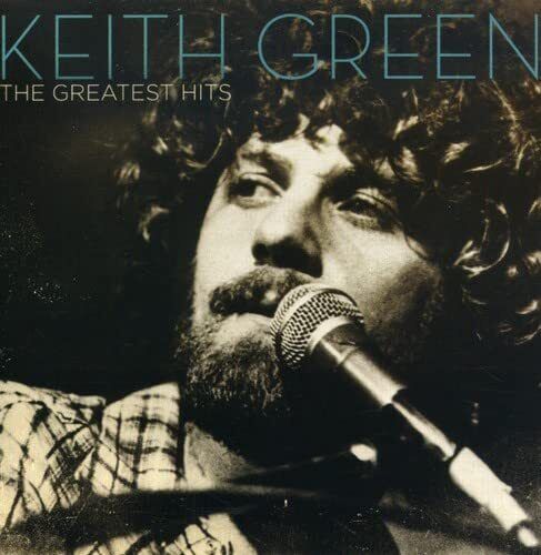 Keith Green Greatest Hits (CD)