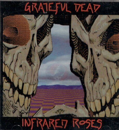 Grateful Dead : Infrared Roses CD