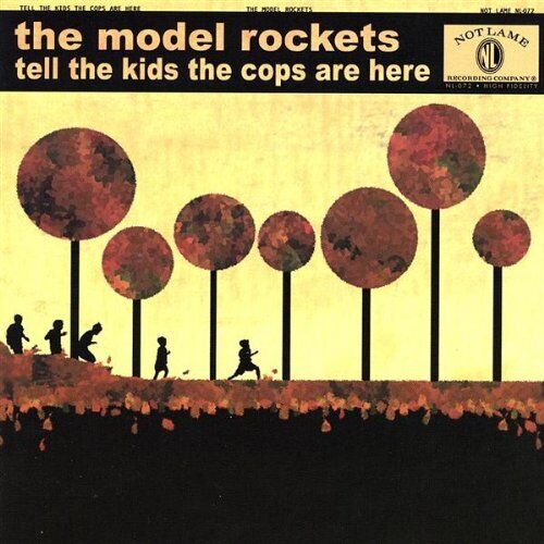MODEL ROCKETS - Tell The Kids - CD - **Mint Condition**
