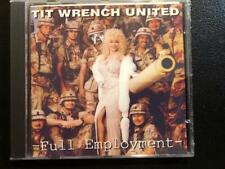 Full Employment by Tit Wrench (CD, Jun-1993, Vinyl Communications)  New Sealed  picture
