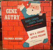 Gene Autry Here Comes Santa Claus He's a Chubby Little Fellow Columbia MJV 84 picture