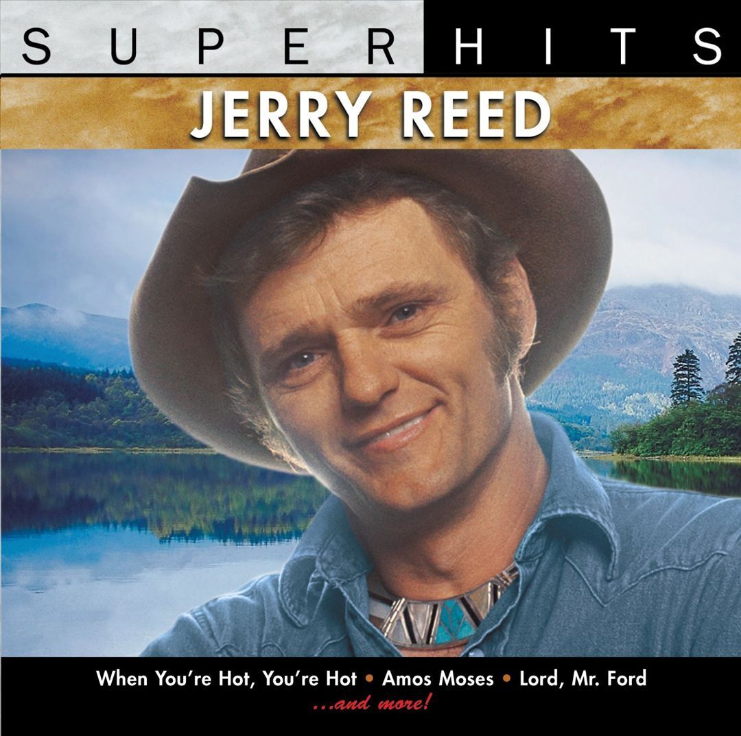 JERRY REED - SUPER HITS NEW CD