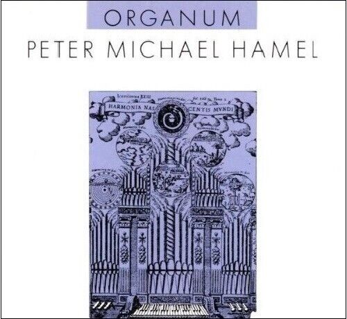 Organum - Peter Michael Hamel