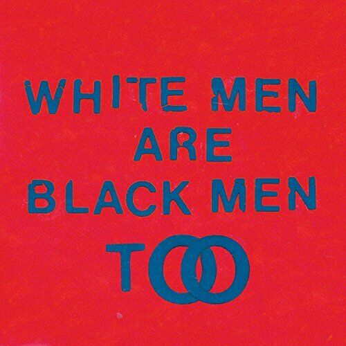 Young Fathers - White Men Are Black Men Too - Young Fathers CD AEVG The Fast