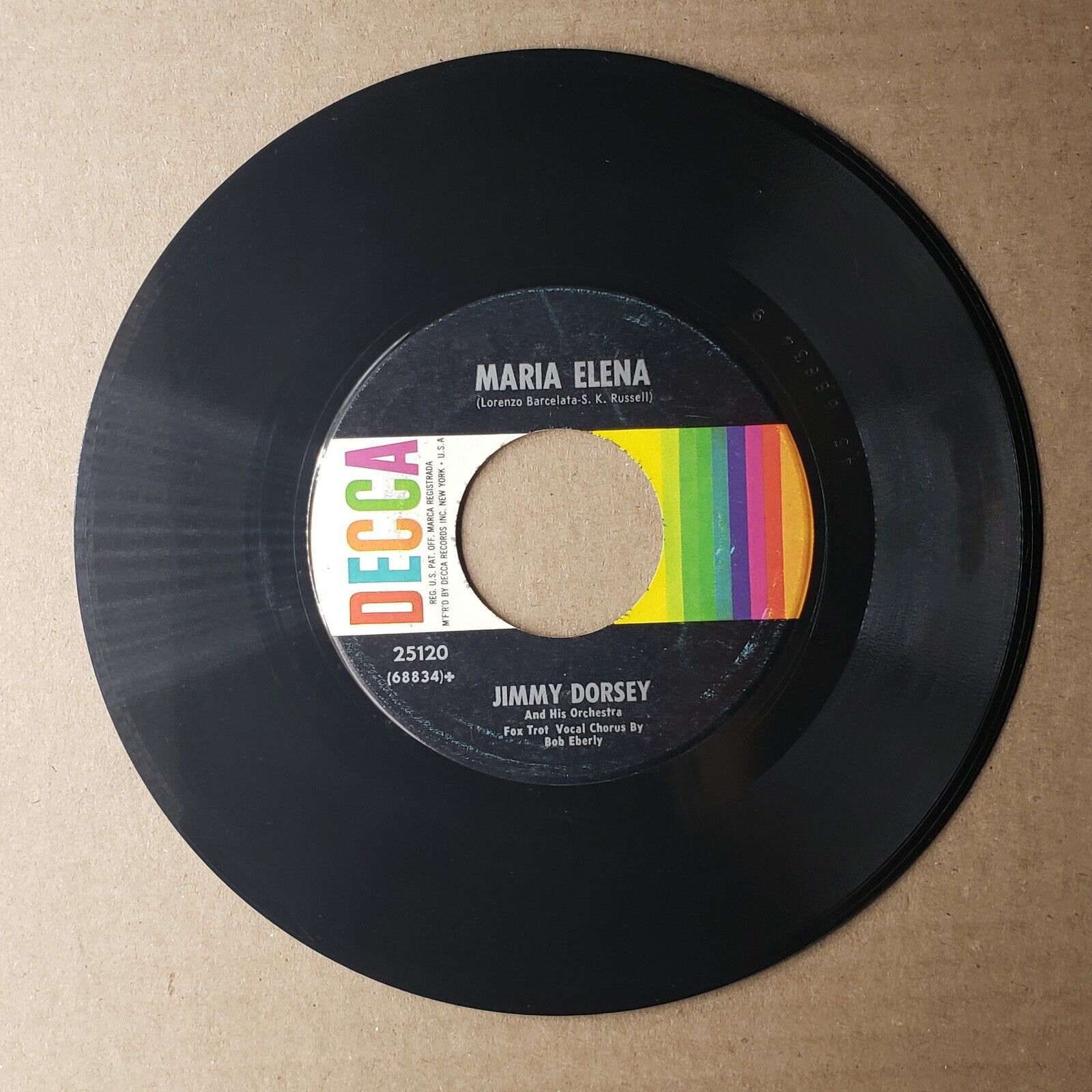 Jimmy Dorsey and His Orchestra - Amapola; Maria Elena - 25120 - 45 RPM