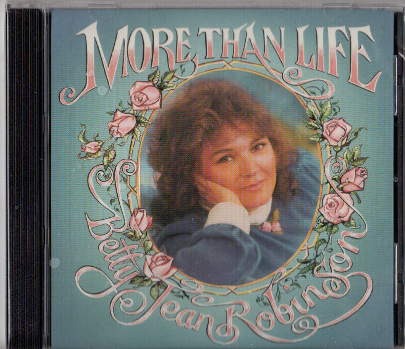 Betty Jean Robinson CD, MORE THAN LIFE NEW & SEALED.