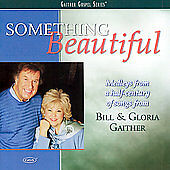 SOMETHING BEAUTIFUL GAITHER 2007 2CD 20 GOSPEL SONGS CHRISTIAN SHD2706 NEW OOP picture