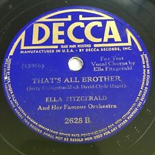 ELLA FITZGERALD That's All Brother / I Want the Waiter DECCA 2628 RPM 78 picture