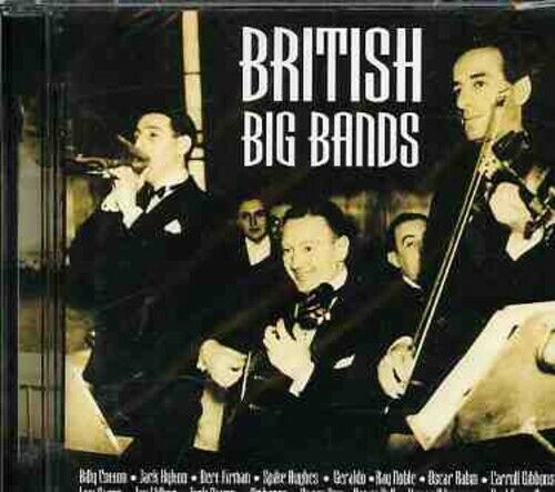 British Big Bands by British Big Bands / Various (CD, 2003)