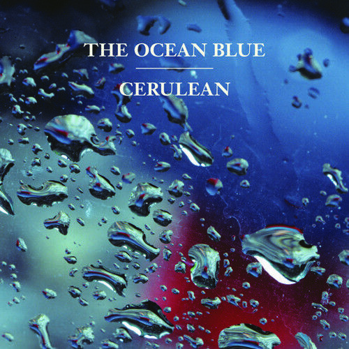 The Ocean Blue - Cerulean [New Vinyl LP] Clear Vinyl