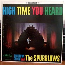 Thurlow Spurr and The Spurrlows High Time You Heard Gospel Music LP RECORD ALBUM picture