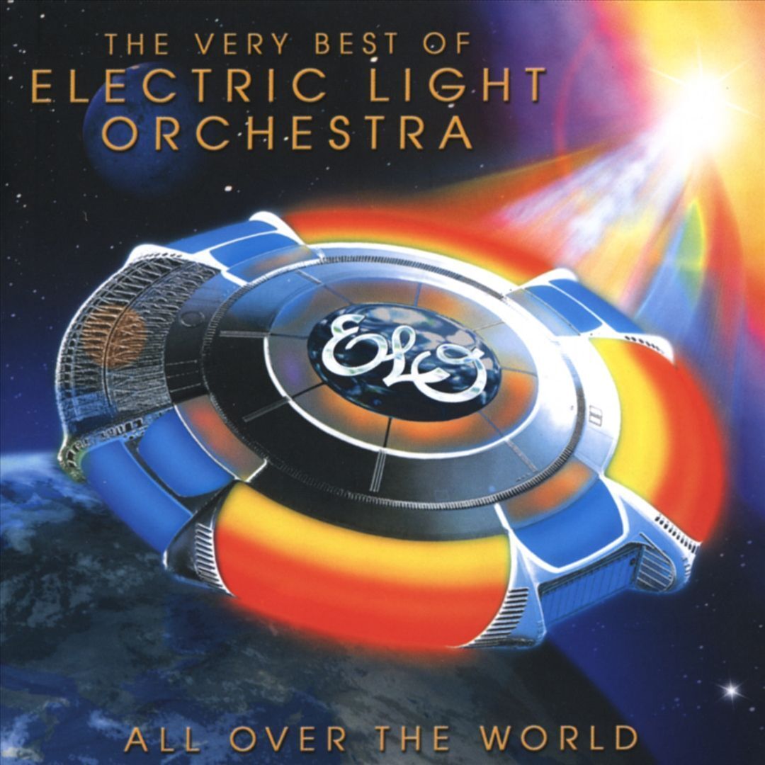 ELECTRIC LIGHT ORCHESTRA - ALL OVER THE WORLD: THE VERY BEST OF ELECTRIC LIGHT O