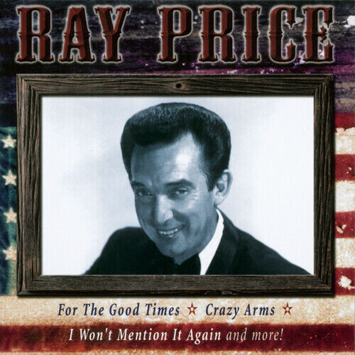 Ray Price : All-Time Greatest Hits CD