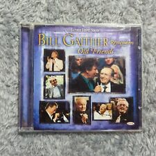 Bill Gaither Remembers Old Friends by Bill Gaither (Gospel) (CD, Jul-2006,... picture