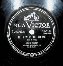 1952 Eddie Fisher With Hugo Winterhalter If It Were Up To Me Even Now 78 Record picture