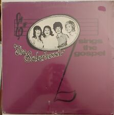 Sings The Gospel THE SISTERHOOD MSR-224 M.S.R. Records Pop Gospel 1972 SEALED picture