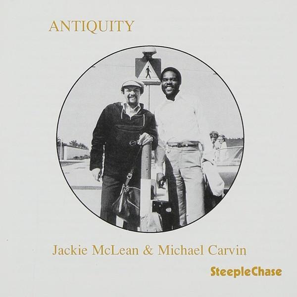 Jackie McLean & Michael Carvin Antiquity CD Denmark Steeplechase SCCD31028