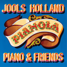 Jools Holland Pianola: Piano & Friends (Vinyl) 12