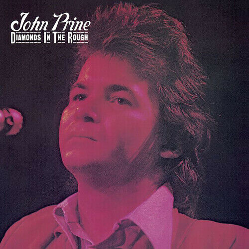 John Prine - Diamonds In The Rough [New Vinyl LP]