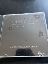 BILLY MCLAUGHLIN - EXHALE BLUE NEW CD picture