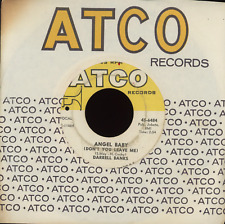 Darrell Banks - Angel Baby (Don't You Leave Me) on Atco Northern Soul 45 picture